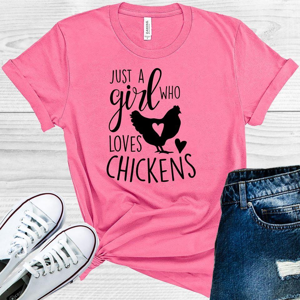 Just a Girl Who Loves Chickens Graphic Tee