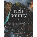 Rich Bounty: Living Foods Garden Planner - Square Foot Planting - Seed Inventory - Weekly Logs - Expense Tracker - Note - Paperback